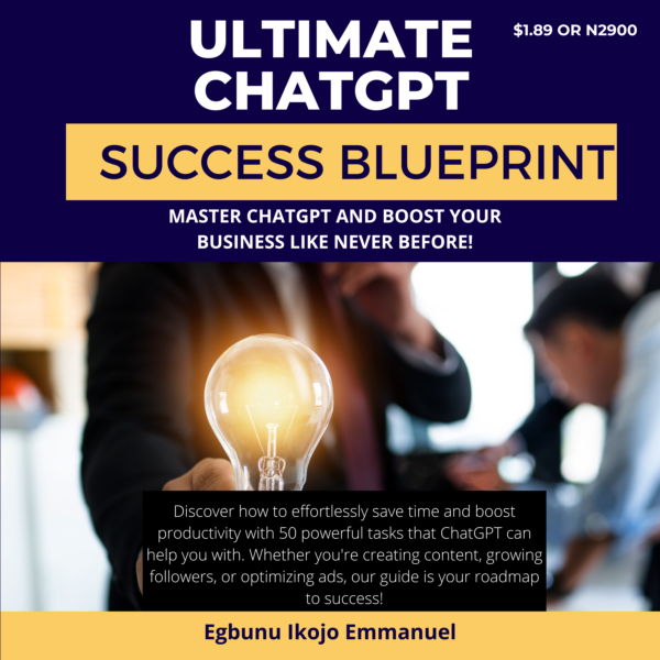 The Ultimate ChatGPT Success Blueprint: 1000 Prompts & Proven Strategies to Supercharge Your Business